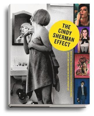 Ingried Brugger - Cindy Sherman Effect, Inbunden