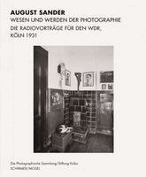 August Sander - Wesen und Werden der Photographie, Inbunden