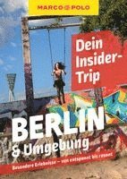 Martina Miethig - MARCO POLO Insider-Trips Berlin & Umgebung, Häftad. Tillgänglighet: Lägg i varukorg