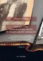 Werner Zurek - Ahnen- und Familienforschung in Polen leicht gemacht, Häftad. Tillgänglighet: Lägg i varukorg