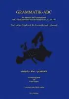 Grammatik-ABC für Deutsch als Fremdsprache auf Zertifikatsniveau und Niveaustufen A1, A2, B1, B2, Häftad. Tillgänglighet: Lägg i varukorg