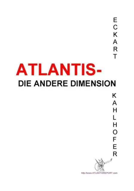 Eckart Kahlhofer - Atlantis - die andere Dimension, E-bok. Tillgänglighet: Lägg i varukorg