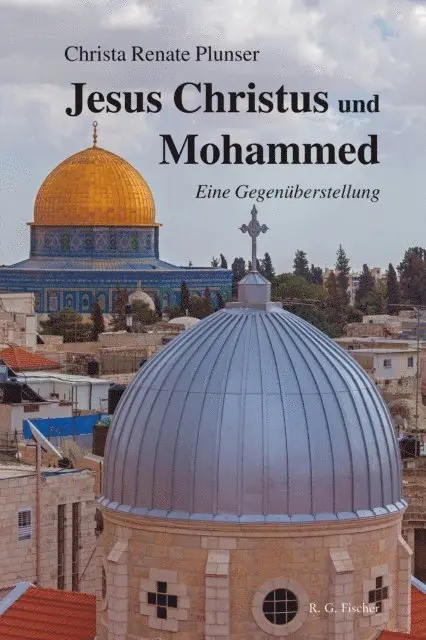 Christel Plunser - Jesus Christus und Mohammed, E-bok. Tillgänglighet: Lägg i varukorg