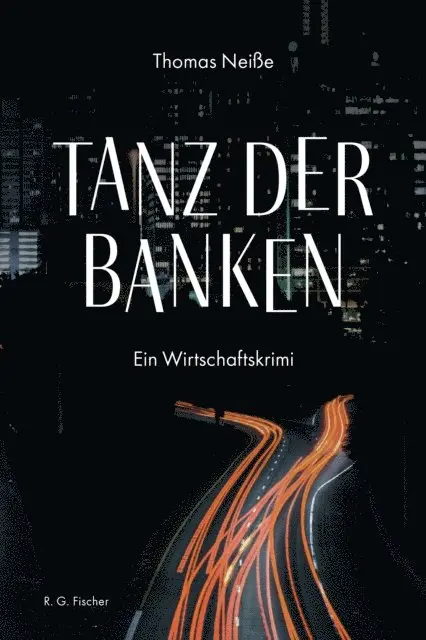 Thomas Neie - Tanz der Banken, E-bok. Tillgänglighet: Lägg i varukorg