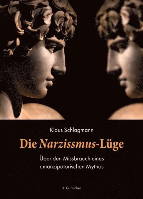 Klaus Schlagmann - Die Narzissmus-Lüge, E-bok. Tillgänglighet: Lägg i varukorg