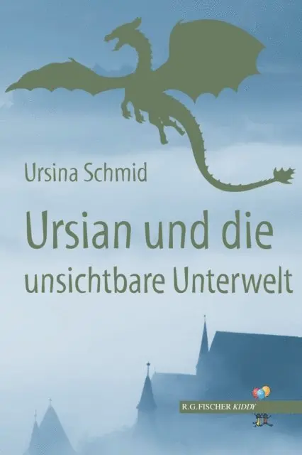 Ursina Schmid - Ursian und die unsichtbare Unterwelt, E-bok. Tillgänglighet: Lägg i varukorg