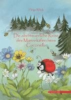 Helga Mück - Die abenteuerliche Reise des Marienkäferchens Coccinella, Inbunden. Tillgänglighet: Lägg i varukorg