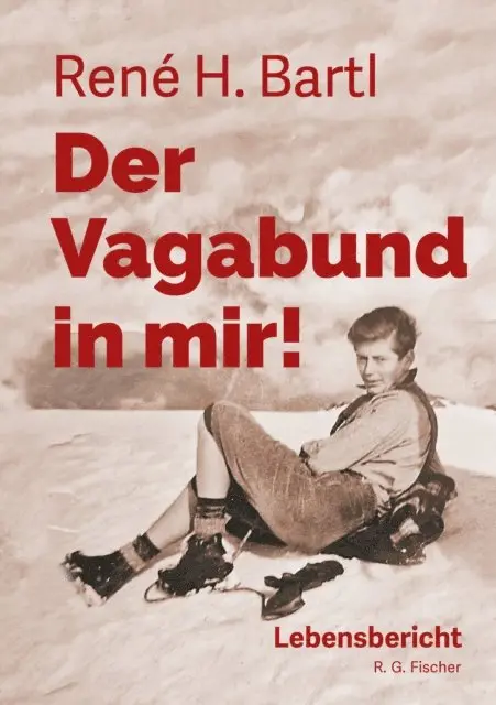 Rene H. Bartl - Der Vagabund in mir!, E-bok. Tillgänglighet: Lägg i varukorg