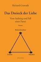 Richard Grawath - Das Dreieck der Liebe, Häftad
