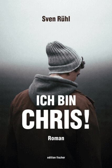 Sven Ruhl - Ich bin Chris!, E-bok