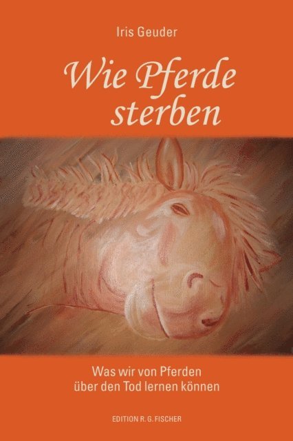 Iris Geuder - Wie Pferde sterben, E-bok. Tillgänglighet: Lägg i varukorg