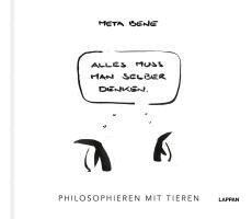 Meta Bene - Alles muss man selber denken, Inbunden
