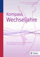 Anneliese Schwenkhagen, Katrin Schaudig - Kompass Wechseljahre, Häftad. Tillgänglighet: Lägg i varukorg