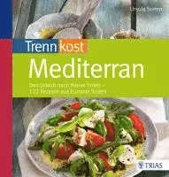 Ursula Summ - Trennkost mediterran, Häftad. Tillgänglighet: Lägg i varukorg