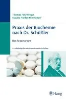 Thomas Feichtinger, Susana Niedan-Feichtinger - Praxis der Biochemie nach Dr. Schüßler, Häftad. Tillgänglighet: Lägg i varukorg