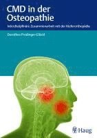 Dorothea Prodinger-Glöckl - CMD in der Osteopathie, Inbunden