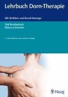 Olaf Breidenbach, Rebecca Erlewein - Lehrbuch Dorn-Therapie, Inbunden