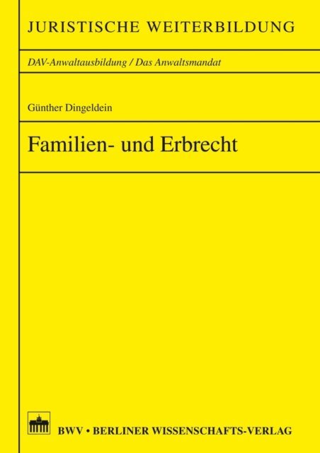 Gunther Dingeldein - Familien- und Erbrecht, E-bok. Tillgänglighet: Lägg i varukorg