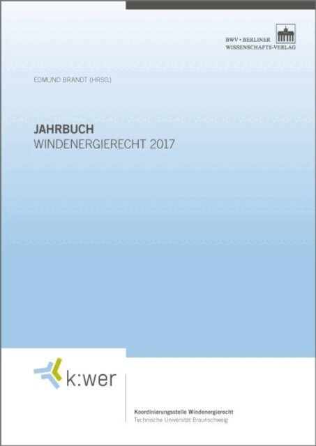 Edmund Brandt - Jahrbuch Windenergierecht 2017, E-bok