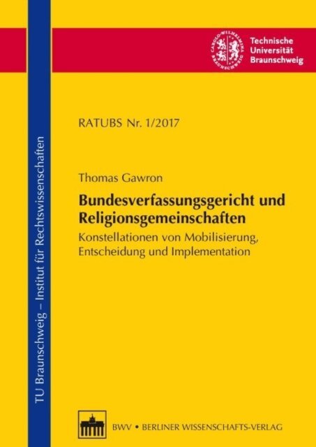 Thomas Gawron - Bundesverfassungsgericht und Religionsgemeinschaften, E-bok