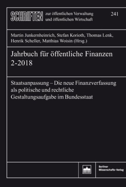 Matthias Woisin, Henrik Scheller, Thomas Lenk, Stefan Korioth, Martin Junkernheinrich - Jahrbuch fur offentliche Finanzen (2018) 2, E-bok