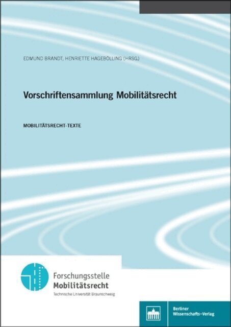 Henriette Hagebolling, Edmund Brandt - Vorschriftensammlung Mobilitatsrecht, E-bok