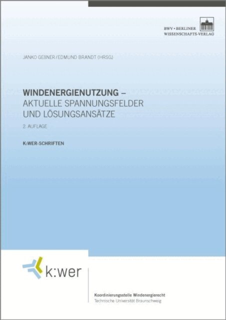 Edmund Brandt, Janko Gener - Windenergienutzung - aktuelle Spannungsfelder und Losungsansatze, E-bok