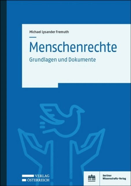 Michael-Lysander Fremuth - Menschenrechte, E-bok