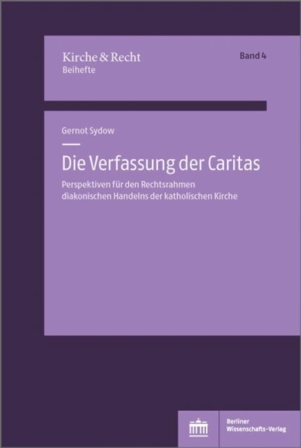 Gernot Sydow - Die Verfassung der Caritas, E-bok