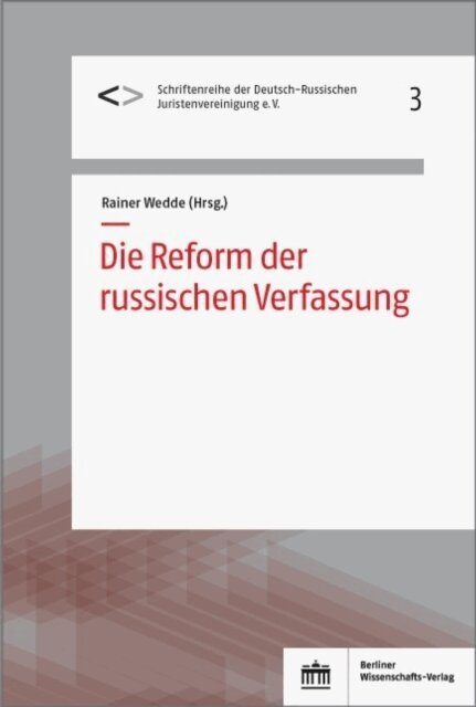 Rainer Wedde - Die Reform der russischen Verfassung, E-bok