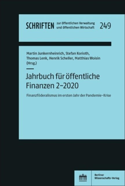 Matthias Woisin, Henrik Scheller, Thomas Lenk, Stefan Korioth, Martin Junkernheinrich - Jahrbuch fur offentliche Finanzen (2020) 2, E-bok