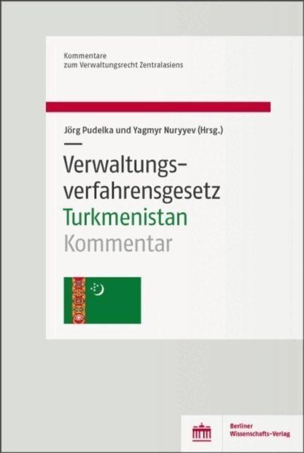 Yagmyr Nuryyev, Jorg Pudelka - Verwaltungsverfahrensgesetz Turkmenistan, E-bok