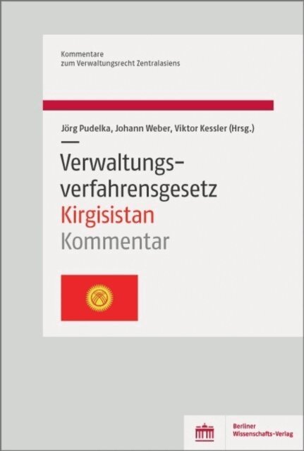 Johann Weber, Viktor Kessler, Jorg Pudelka - Verwaltungsverfahrensgesetz Kirgisistan, E-bok