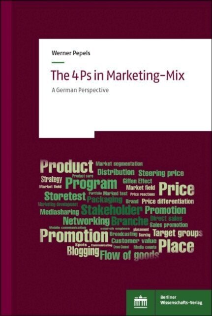 Werner Pepels - 4Ps in Marketing-Mix, E-bok