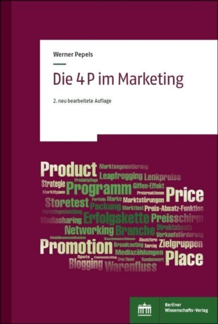 Werner Pepels - Die 4 P im Marketing, E-bok