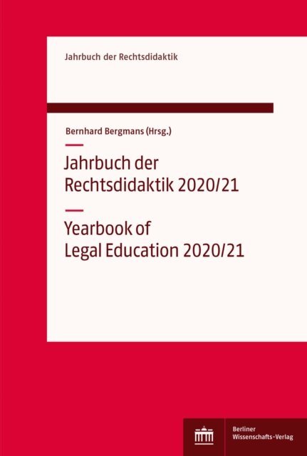 Bernhard Bergmans - Jahrbuch der Rechtsdidaktik 2020/21, E-bok