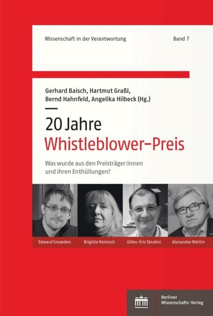 Angelika Hilbeck, Bernd Hahnfeld, Hartmut Gral, Gerhard Baisch - 20 Jahre Whistleblower-Preis, E-bok