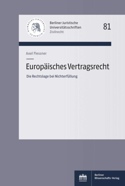Axel Flessner - Europaisches Vertragsrecht, E-bok