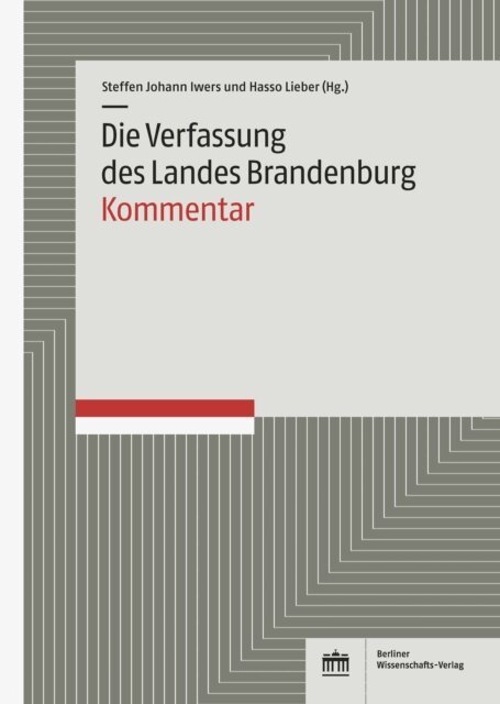 Hasso Lieber, Steffen Johann Iwers - Die Verfassung des Landes Brandenburg, E-bok