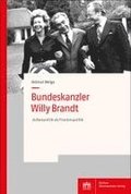 Bundeskanzler Willy Brandt: Auaenpolitik ALS Friedenspolitik