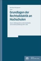 Bernhard Bergmans - Grundlagen der Rechtsdidaktik an Hochschulen 02, Häftad