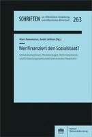 Marc Hansmann, André Jethon - Wer Finanziert Den Sozialstaat?: Entwicklungslinien, Problemlagen, Reformoptionen Und Entlastungspotenziale Kommunaler Haushalte, Häftad. Tillgänglighet: Lägg i varukorg