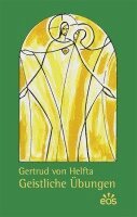 Gertrud von Helfta - Gertrud von Helfta - Geistliche Übungen, Häftad