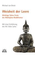 Michael von Brück - Weisheit der Leere. Wichtige Sutra-Texte des Mahayana-Buddhismus, Inbunden