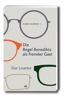 Elmar Salmann - Regel Benedikts als fremder Gast, Häftad
