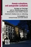 Gerhard Franke, Frank Sobiech - Amate scientiam, sed anteponite caritatem, Inbunden. Tillgänglighet: Lägg i varukorg
