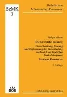 Rüdiger Althaus - Die kirchliche Trauung - Ehevorbereitung, Trauung und Registrierung der Eheschließung im Bereich der Deutschen Bischofskonferenz, Häftad. Tillgänglighet: Lägg i varukorg