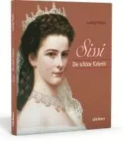 Ludwig Merkle - Sissi. Die schöne Kaiserin, Inbunden. Tillgänglighet: Lägg i varukorg