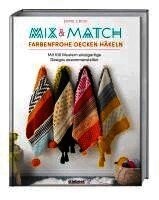 Esme Crick - Mix & Match Farbenfrohe Decken häkeln, Häftad