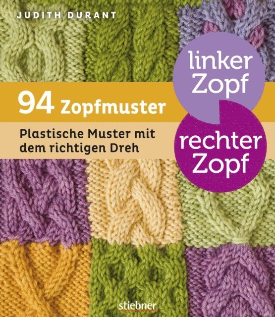 Judith Durant - Linker Zopf – rechter Zopf: 94 Zopfmuster, E-bok